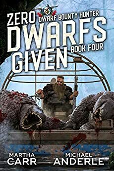 Zero Dwarfs Given by Michael Anderle, Martha Carr