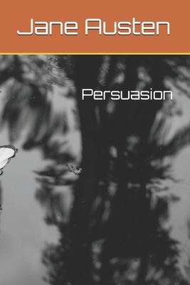 Persuasion by Jane Austen