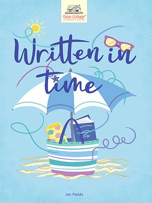 Written in Time by Jan Fields