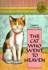 The Cat Who Went to Heaven by Elizabeth Coatsworth