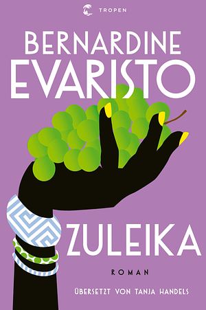 Zuleika: Roman by Bernardine Evaristo