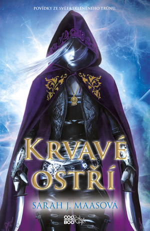 Krvavé ostří by Sarah J. Maas