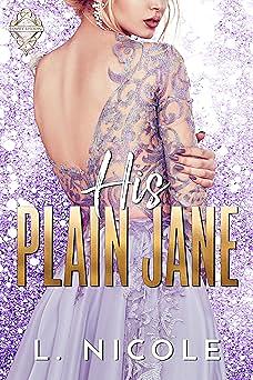 His Plain Jane by L. Nicole