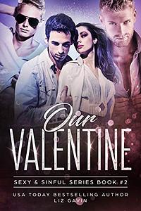 Our Valentine by Liz Gavin