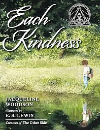 Each Kindness by Jacqueline Woodson