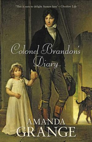 Colonel Brandon's Diary by Amanda Grange