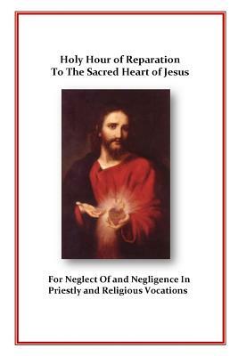 Holy Hour of Reparation by Roman Catholic Church