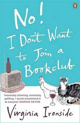 No! I Don't Want to Join a Bookclub by Virginia Ironside