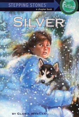 Silver by Gloria Whelan