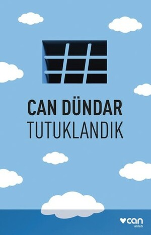 Tutuklandık by Can Dündar