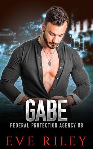 Gabe by Evie Riley, Evie Riley