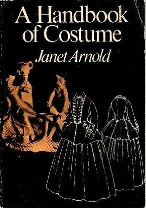 A Handbook of Costume by Janet Arnold