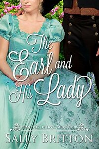 The Earl and His Lady by Sally Britton