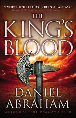 The King's Blood by Daniel Abraham