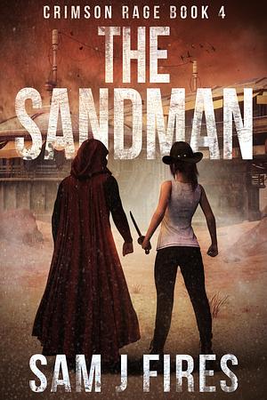 The Sandman by Sam J Fires