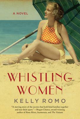 Whistling Women by Kelly Romo