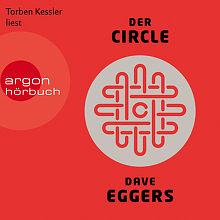 Der Circle by Dave Eggers