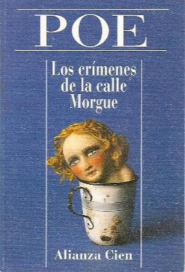 Los crímenes de la calle Morgue by Edgar Allan Poe