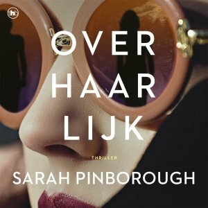 Over haar lijk by Sarah Pinborough