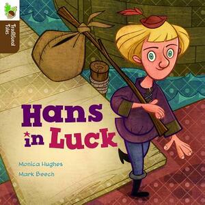 Hans in Luck by Monica Hughes