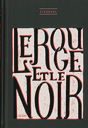 Le rouge et le noir by Stendhal