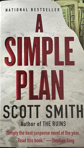 A Simple Plan by Scott Smith