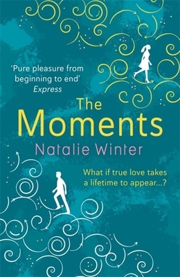 The Moments by Natalie Winter