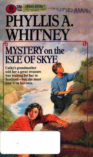 Mystery on the Isle of Skye by Phyllis A. Whitney