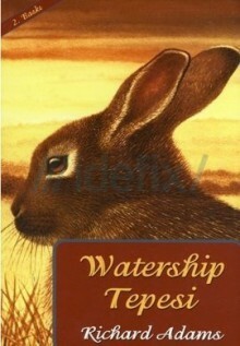 Watership Tepesi by Richard Adams