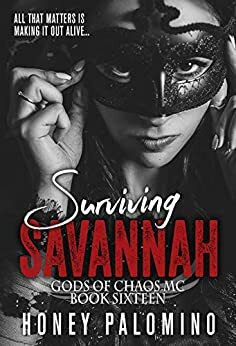 Surviving Savannah by Honey Palomino