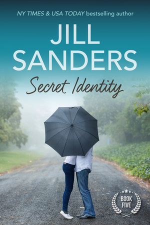 Secret Identity by Jill Sanders