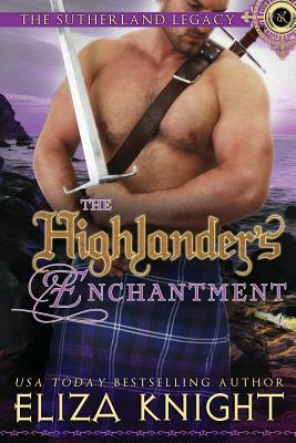 The Highlander's Enchantment by Eliza Knight