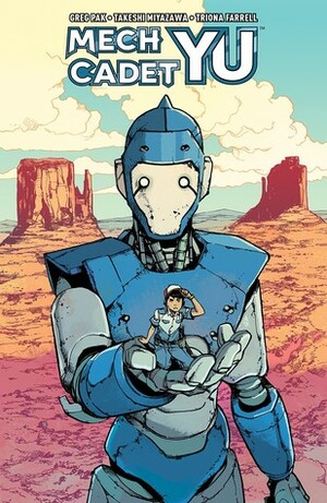 Mech Cadet Yu, Vol. 1 by Greg Pak, Takeshi Miyzawa