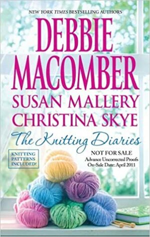 The Knitting Diaries: The Twenty-First Wish\Coming Unraveled\Return to Summer Island by Debbie Macomber