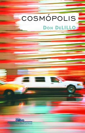 Cosmópolis by Don DeLillo