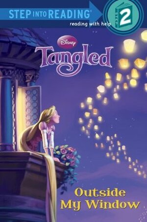 Outside My Window (Disney Tangled) (Step into Reading) by The Walt Disney Company, Jean-Paul Orpinas, Melissa Lagonegro