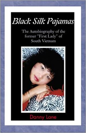 Black Silk Pajamas by Danny Lane, Thi Mai Nguyen
