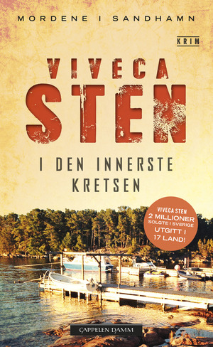 I den innerste kretsen by Viveca Sten