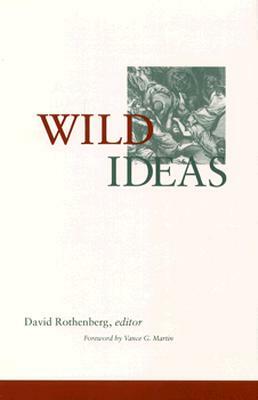 Wild Ideas by David Rothenberg