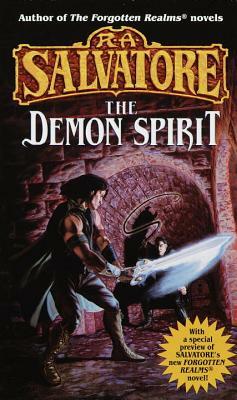 The Demon Spirit by R.A. Salvatore