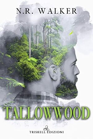 Tallowwood by N.R. Walker