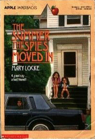 The Summer the Spies Moved in by Mary Locke