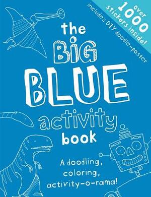 The Big Blue Activity Book by Libby Hamilton