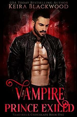 Vampire Prince Exiled by Keira Blackwood