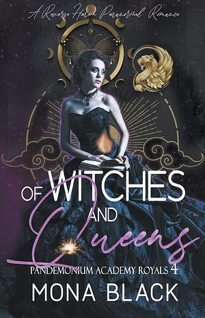 Of Witches and Queens by Mona Black