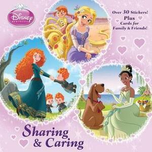 Sharing is Caring (Disney Princess) by The Walt Disney Company, Fabio Laguna, Andrea Cagol, Courtney Carbone