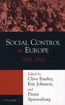 Social Control in Europe, 1800-2000 by Clive Emsley