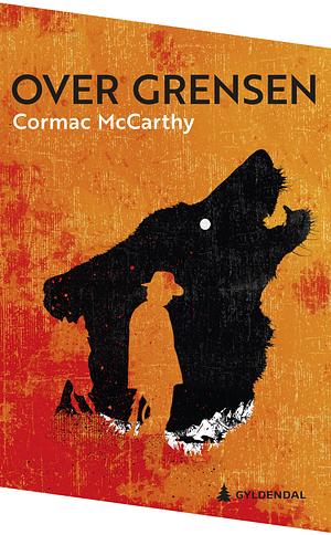 Over grensen by Cormac McCarthy