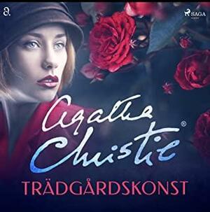 Trädgårdskonst by Agatha Christie