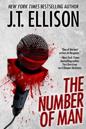 The Number of Man by J.T. Ellison